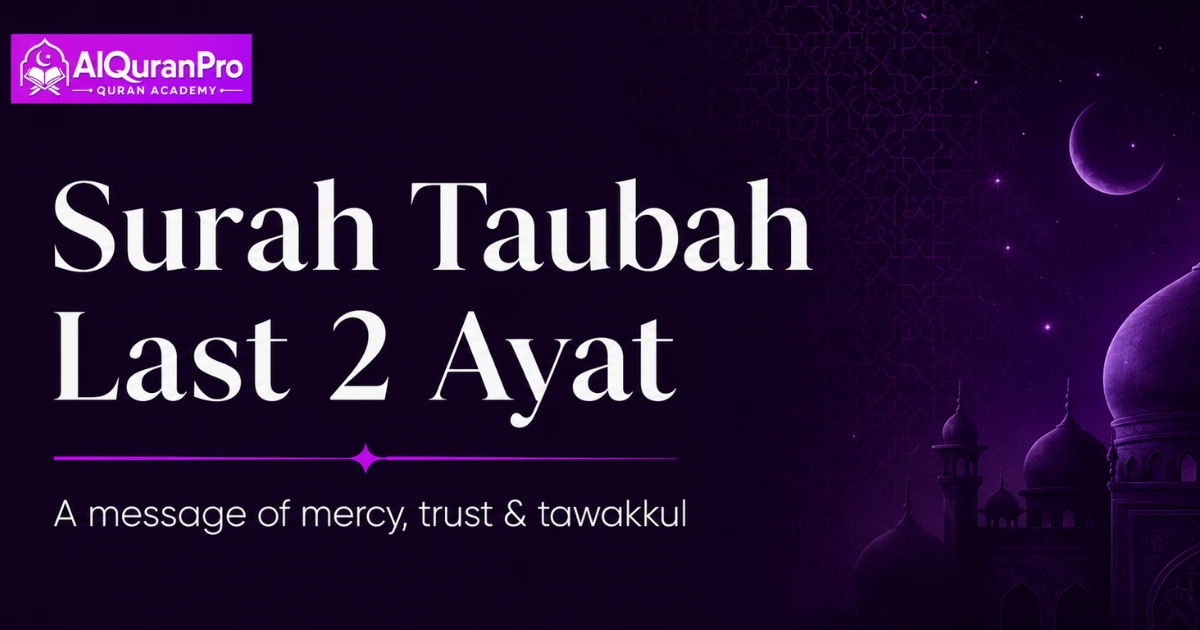 Surah Taubah Last 2 Ayat
